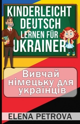 Kinderleicht Deutsch lernen für Ukrainer - Elena Petrova