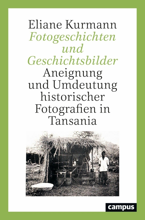 Fotogeschichten und Geschichtsbilder -  Eliane Kurmann