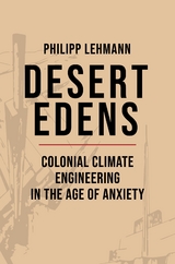 Desert Edens -  Philipp Lehmann
