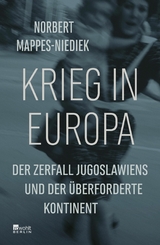 Krieg in Europa -  Norbert Mappes-Niediek