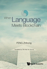 When Language Meets Blockchain -  Peng Zhihong Peng