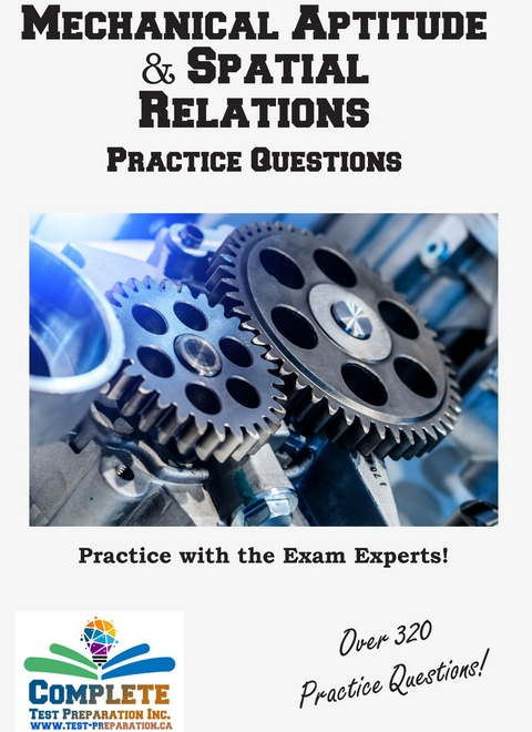 Mechanical Aptitude  & Spatial  Relations Practice Questions -  Complete Test Preparation Inc.