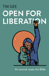 Open for Liberation -  Tim Gee
