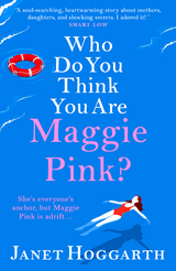 Who Do You Think You Are Maggie Pink? -  Janet Hoggarth