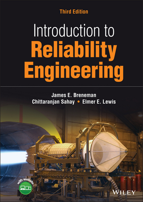 Introduction to Reliability Engineering -  James E. Breneman,  Elmer E. Lewis,  Chittaranjan Sahay