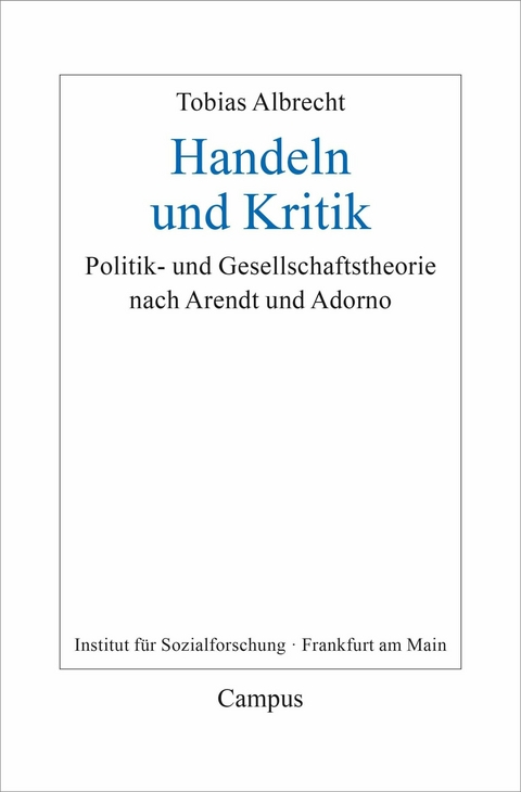 Handeln und Kritik -  Tobias Albrecht