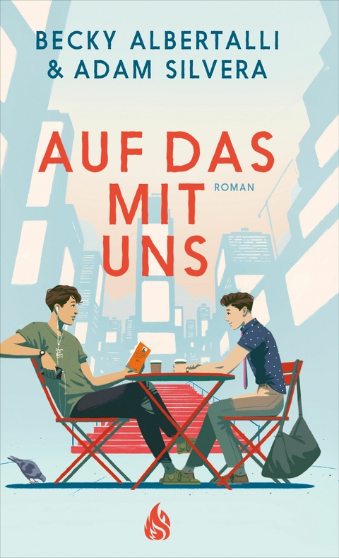 Auf das mit uns -  Betty Albertalli,  Adam Silvera