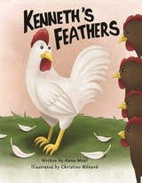 Kenneth's Feathers - Anna Moat