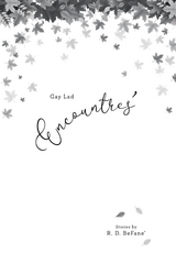 Encountres' -  R. D. BeFane'