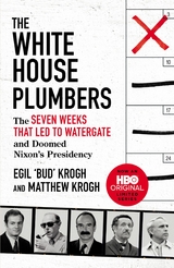 White House Plumbers -  Egil &  quote;  Bud&  quote;  Krogh,  Matthew Krogh