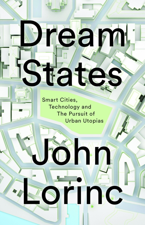 Dream States - John Lorinc