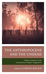 Anthropocene and the Undead - 