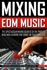 Mixing Edm Music - Screech House