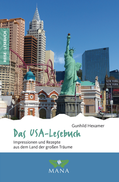 Das USA-Lesebuch - Gunhild Hexamer