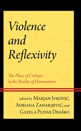 Violence and Reflexivity - 