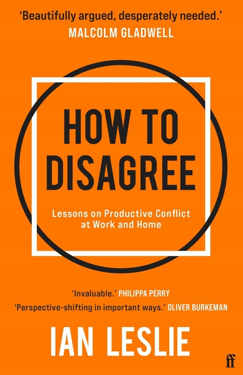 How to Disagree -  Ian Leslie