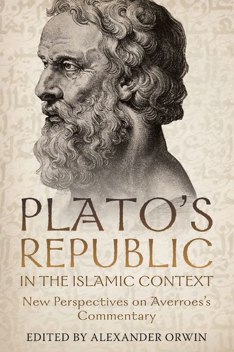 Plato's Republic in the Islamic Context - 