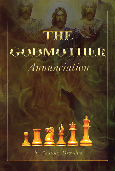 THE GODMOTHER - Anatoliy Drozdov