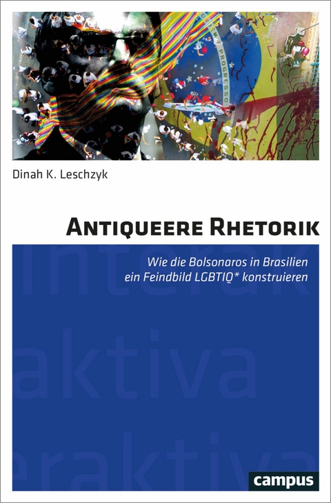 Antiqueere Rhetorik -  Dinah K. Leschzyk