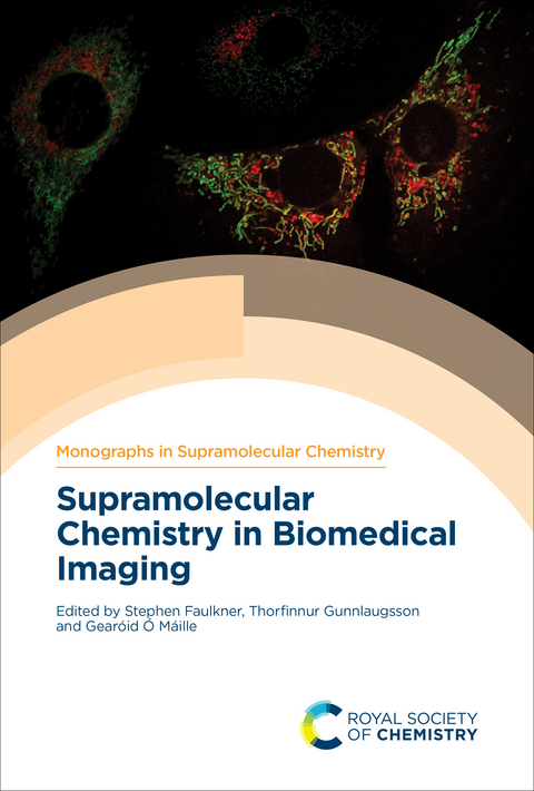 Supramolecular Chemistry in Biomedical Imaging - 