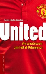 United - Dietrich Schulze-Marmeling