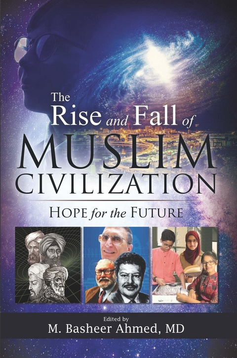 The Rise and Fall of Muslim Civilization - M. Basheer Ahmed