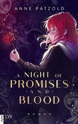 A Night of Promises and Blood -  Anne Pätzold