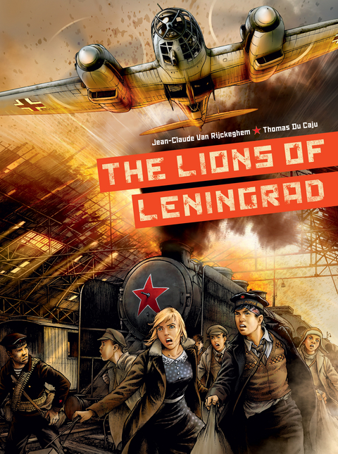Lions of Leningrad -  Jean-Claude van Rijckeghem