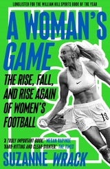 A Woman's Game -  Suzanne Wrack