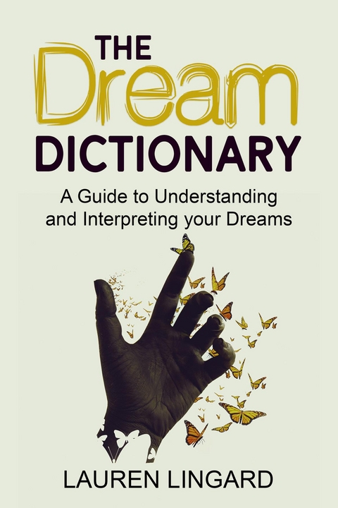 Dream Dictionary -  Lauren Lingard