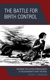 Battle for Birth Control -  Jessica L. Furgerson