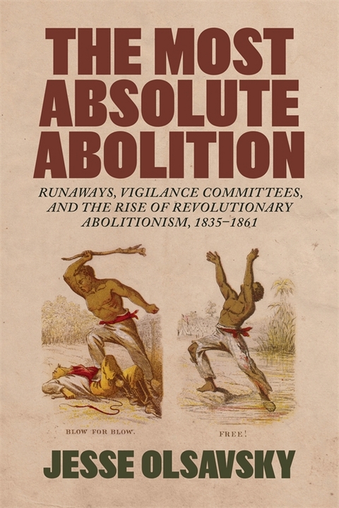 Most Absolute Abolition -  Jesse Olsavsky