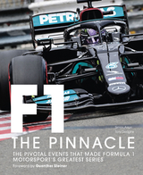 Formula One: The Pinnacle - Tony Dodgins, Simon Arron, Guenther Steiner