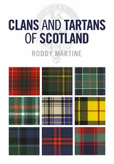 Clans and Tartans of Scotland -  Roddy Martine