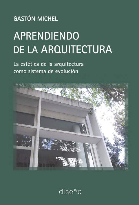 APRENDIENDO DE LA ARQUITECTURA - Gaston Michel