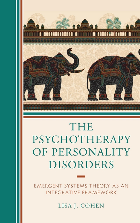 Psychotherapy of Personality Disorders -  Lisa J. Cohen