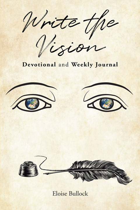 Write the Vision Devotional and Weekly Journal - Eloise Bullock