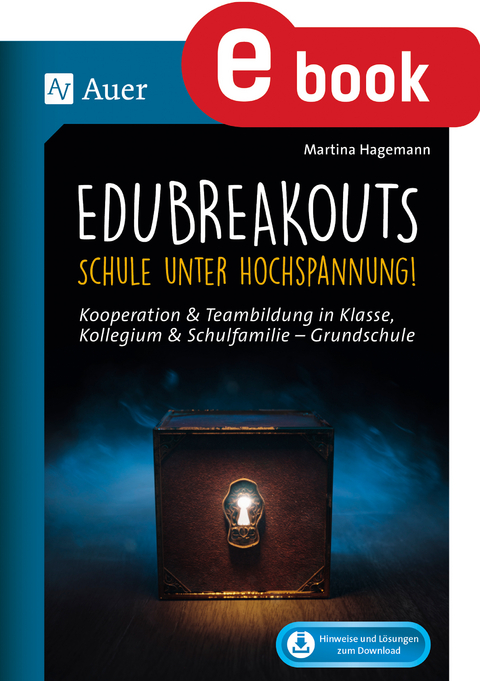 EduBreakouts_Schule unter Hochspannung - Martina Hagemann