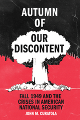 Autumn of Our Discontent -  John Curatola