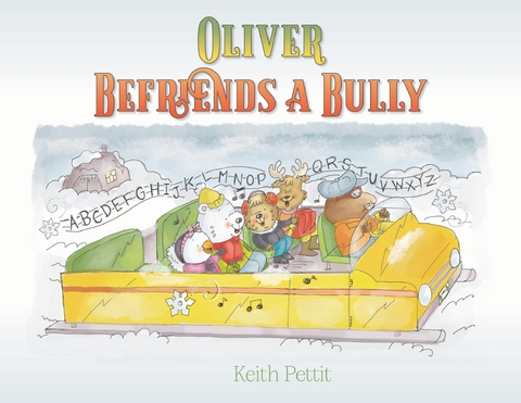 Oliver Befriends a Bully - Keith Pettit