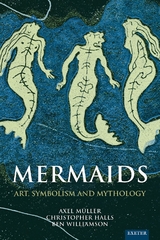Mermaids - Axel Müller, CHRISTOPHER HALLS, Ben Williamson