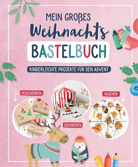 Mein großes Weihnachts-Bastelbuch -  verschiedene