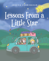 Lessons From a Little Star -  Jessica Cunningham