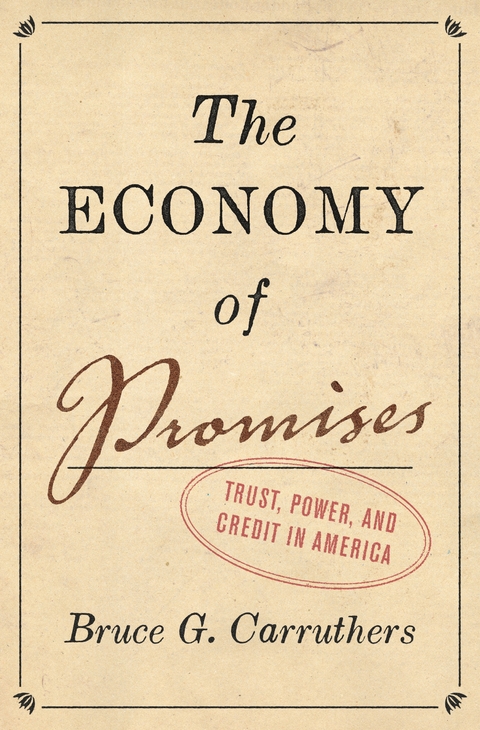 Economy of Promises -  Bruce G. Carruthers