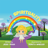 A-Z Spirituality - Jessi Pham