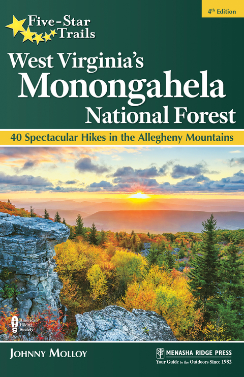 Five-Star Trails: West Virginia's Monongahela National Forest -  Johnny Molloy