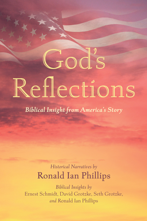 God's Reflections -  David Grotzke,  Seth Grotzke,  Ronald Ian Phillips,  Ernest Schmidt