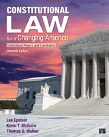 Constitutional Law for a Changing America - Lee J. Epstein, Kevin T. McGuire, Thomas G. Walker