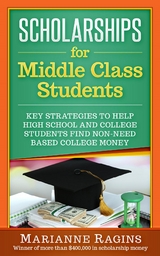 Scholarships for Middle Class Students - Marianne Ragins