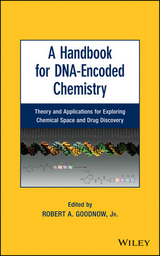 Handbook for DNA-Encoded Chemistry -  Jr. Robert A. Goodnow